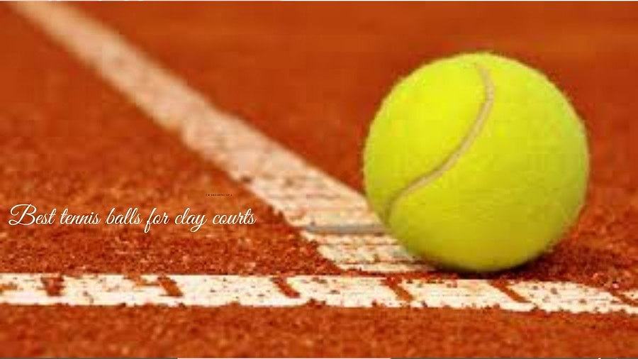 Best tennis balls for clay courts